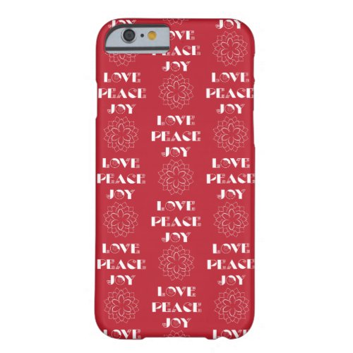 Minimalist Red and White Love Peace Joy Barely There iPhone 6 Case