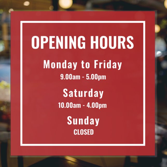 Minimalist Red Business Opening Hours Sign  (Creator Uploaded)