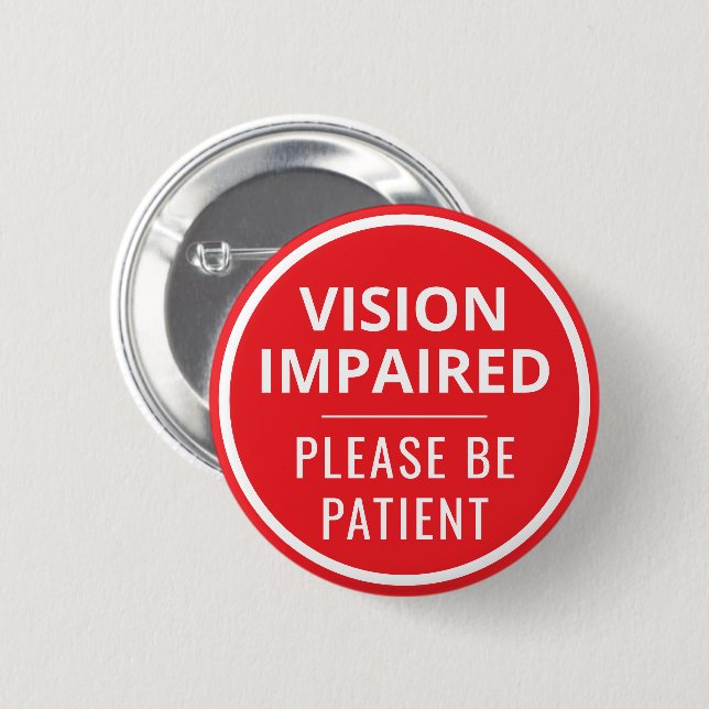 Minimalist Red Typography Vision Impaired Button (Front & Back)
