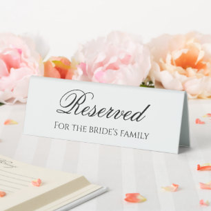 Minimalist reserve for the bride's family  table tent