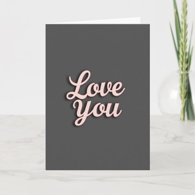 Minimalist Rose Gold Love You Card (Front)