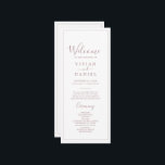 Minimalist Rose Gold Wedding Program<br><div class="desc">This minimalist rose gold wedding program is perfect for a simple wedding. The modern romantic design features classic rose gold and white typography paired with a rustic yet elegant calligraphy with vintage hand lettered style. Customizable in any color. Keep the design simple and elegant, as is, or personalize it by...</div>