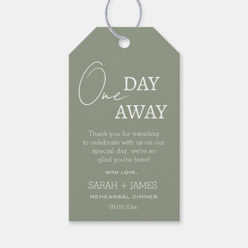 Minimalist Sage One Day Away Rehearsal Dinner  Gift Tags