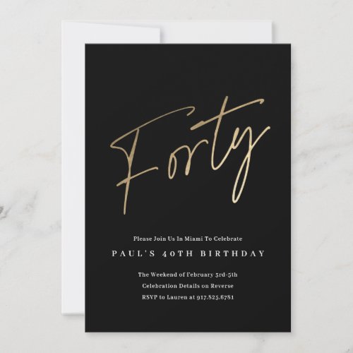 Minimalist Script Black and Gold 40th Birthday Invitation