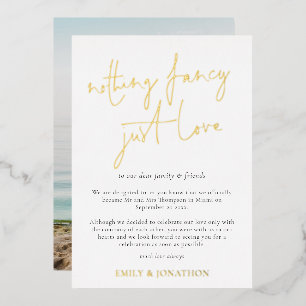 Minimalist Script Nothing Fancy Elopement Real Foil Invitation