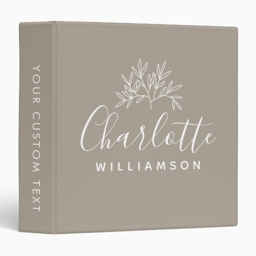 Minimalist Script Personalized Name Taupe Floral 3 Ring Binder