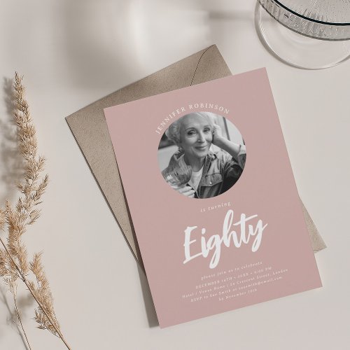 Minimalist Script Photo 80th Birthday Dusty Pink  Invitation