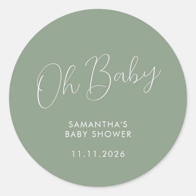 Minimalist Script Sage Green Oh Baby Classic Round Sticker
