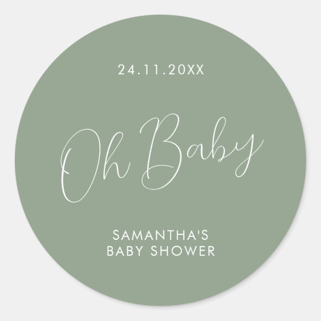 Minimalist Script Sage Green Oh Baby Shower Classic Round Sticker
