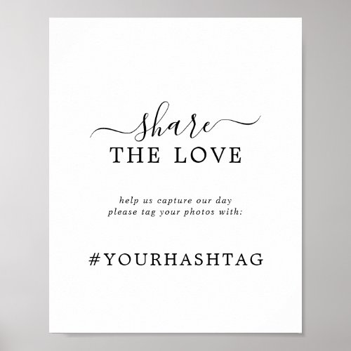Minimalist Share The Love Wedding Hashtag Sign