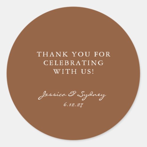 Minimalist Sienna Brown Script Custom Thank You Classic Round Sticker