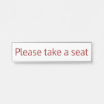 [ Thumbnail: Minimalist, Simple & Basic "Please Take a Seat" Door Sign ]