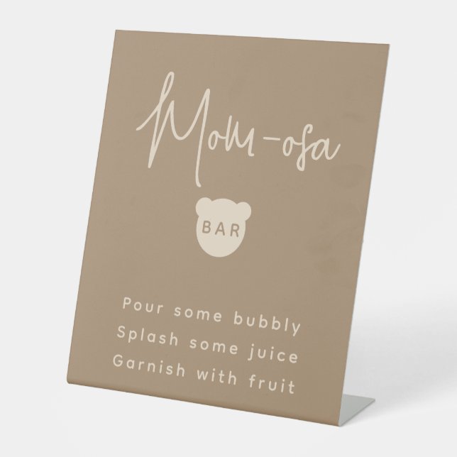 Minimalist simple Bear Baby Shower Mom-osa Bar Pedestal Sign (Front)