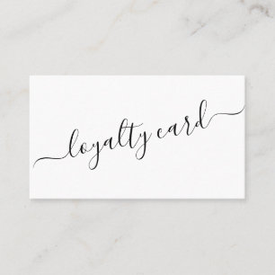 Minimalist Simple Black White Script Loyalty Card