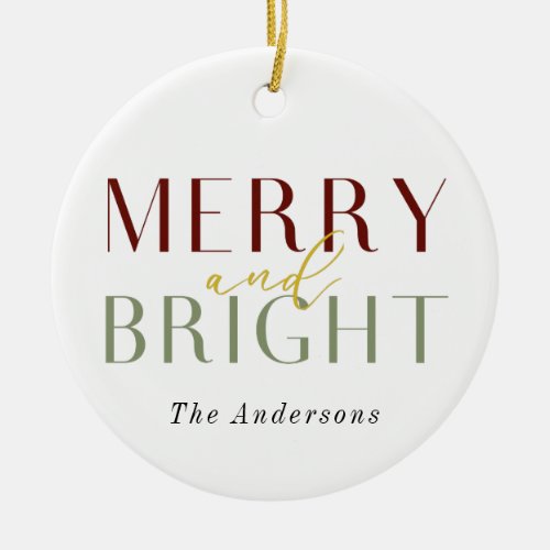 Minimalist Simple Merry and Bright Christmas Ceramic Ornament