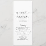 Minimalist Simple Wedding Ceremony Template<br><div class="desc">A long slim rack wedding ceremony order of service template. This design features an elegant wedding ceremony program,  minimalist simple calligraphy script,  traditional order of service,  black and white,  minimalist bridal party,  create your own,  add your own graphics text,  long slim rack,  minimal typography script,  simple wedding program template</div>