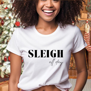 Minimalist Sleigh All Day T-Shirt