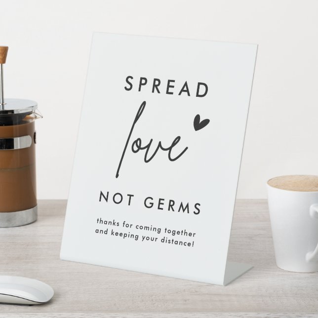 Minimalist Spread Love Not Germs Distance Sign (In SItu)
