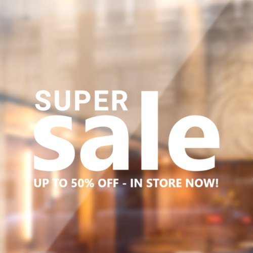 Minimalist Super Sale Promotion Window Cling