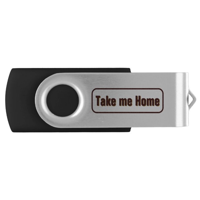 Minimalist "Take me Home" USB Flash Drive (Front)