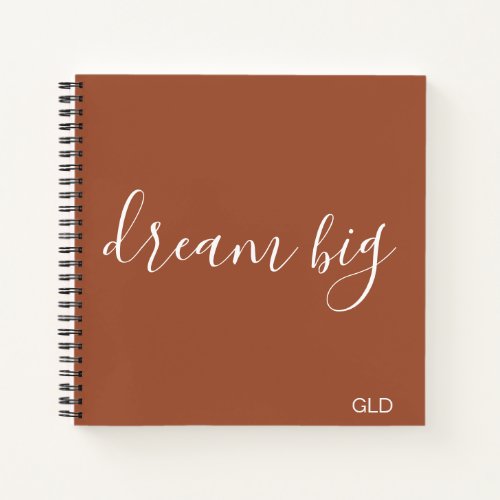 Minimalist Terracotta Dream Big Motivational Quote Notebook