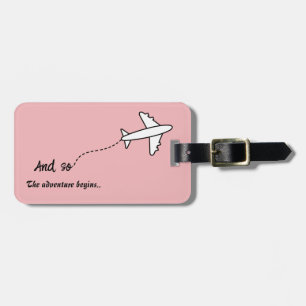 Minimalist the adventure begins bachelorette party luggage tag