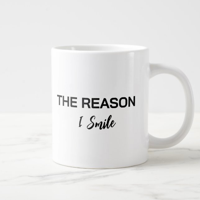 Minimalist "The Reason I Smile" Script Mug (Right)