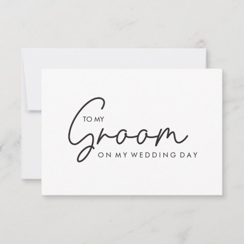 Minimalist To my Groom on my wedding day card