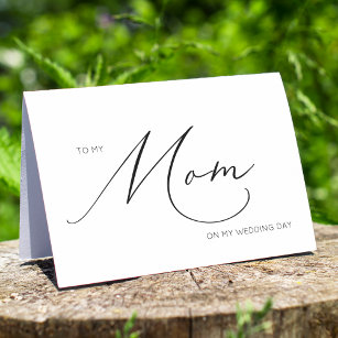 Minimalist To My Mom Wedding Day Card