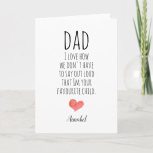 Minimalist trendy Dads favorite child typography Card