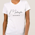 Minimalist Trendy Personalized Bridesmaid T-Shirt<br><div class="desc">Looking for a trendy minimalist gift for your Bridesmaids? These modern shirts are a fun gift for them to wear at your bachelorette or getting ready on the wedding day! All text, including title and script names, can be changed. You can change the title to fit your wedding party! (ex....</div>