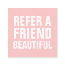 Minimalist trendy refer a friend pastel pink