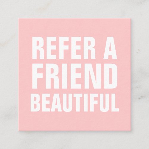 Minimalist trendy refer a friend pastel pink referral card