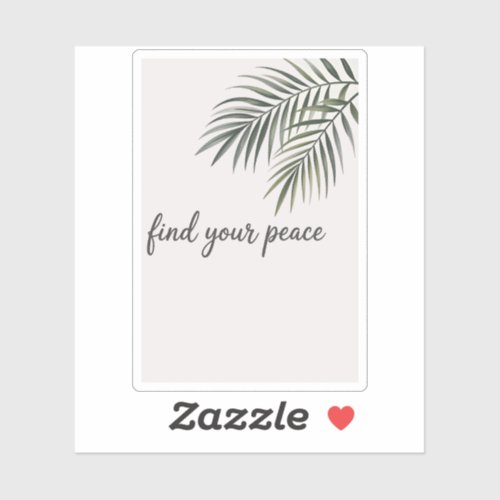 Minimalist Tropical Palm Leaf Find Your Peace Mind Sticker