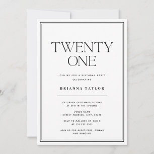 Minimalist Typography Black & White 21st Birthday Invitation