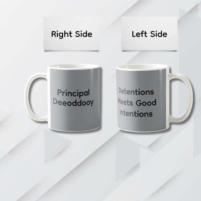 Minimalist Typography Funny Principal Saying Coffee Mug (Creator Uploaded)
