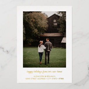 Minimalist Typography Moved New Home Photo Gold Foil Holiday Card