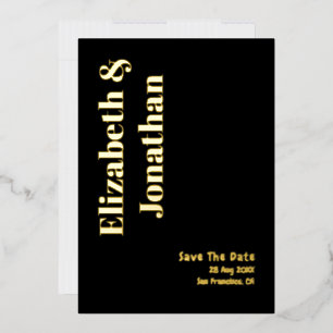 Minimalist Typography Wedding Save The Date Foil Invitation