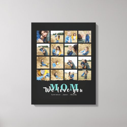 minimalist We Love You Mother 16 Photo Collage  Canvas Print