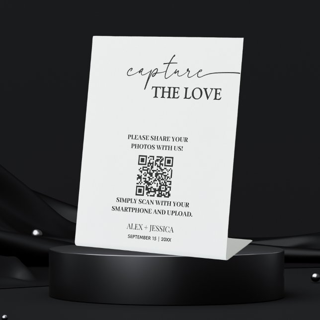 Minimalist Wedding Cpture The love | Photo Sharing Pedestal Sign (Creator Uploaded)