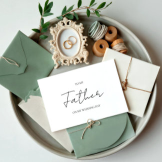 Minimalist Wedding Day To My Father Dad Card
