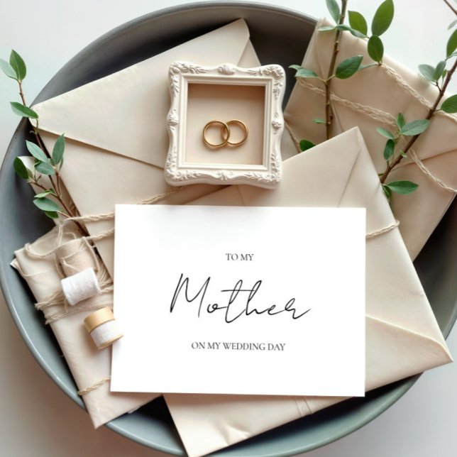 Minimalist Wedding Day To My Mother Mom Card (Creator Uploaded)