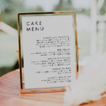 Minimalist Wedding Dessert Bar Cake Menu Sign<br><div class="desc">This is a modern, elegant wedding cake menu sign featuring a minimalist layout and a beautiful, modern font. All colors are editable. // Search "HARLOW" in the Sincerely By Nicole Zazzle store for matching designs. * If you like this design but don't see it available for something you are looking...</div>