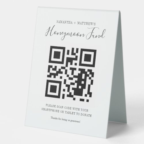 Minimalist Wedding Honeymoon Fund QR Code Donation Table Tent Sign