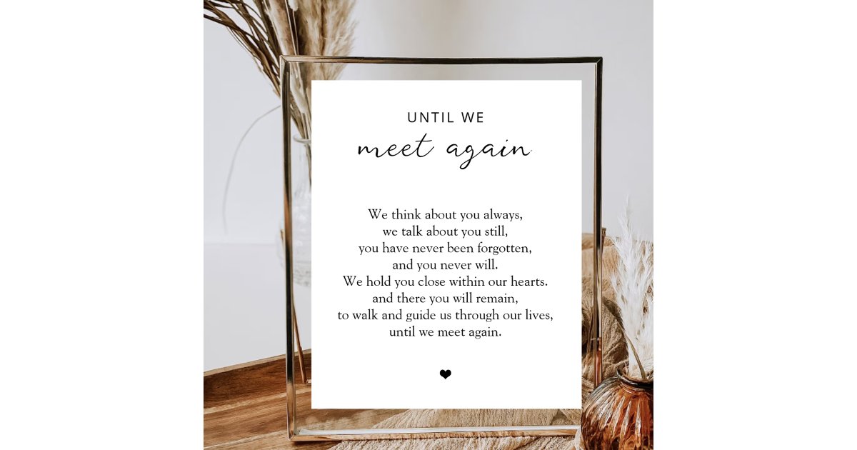 Minimalist Wedding Memorial Until We Meet Again Poster | Zazzle