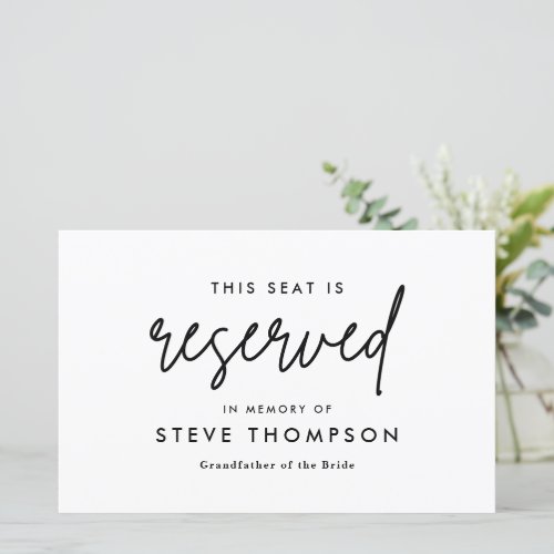 Minimalist Wedding Reserved Seat In Memory of Sign