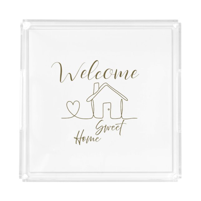 Minimalist Welcome Home Client Appreciation Acrylic Tray (Front)