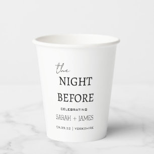 Minimalist White The Night Before Wedding Paper Cups