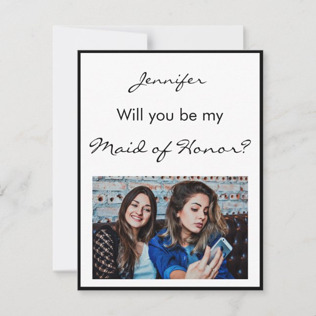 Minimalist Will you be My Maid of Honor photo card (Front)