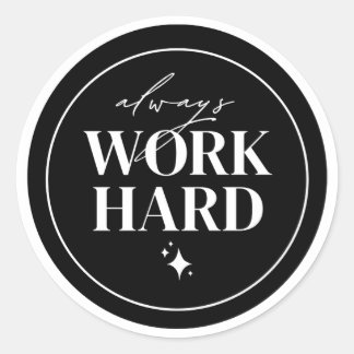 Minimalist Work Hard Motivation Sticker